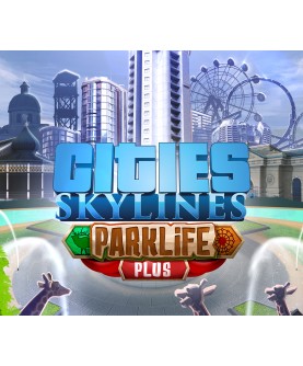 Cities: Skylines - Parklife Plus DLC Steam Key 